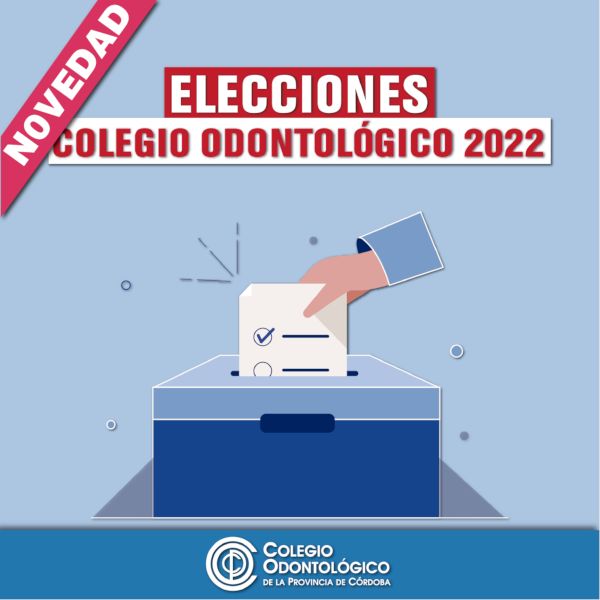 Elecciones Colegio Odontológico 2022