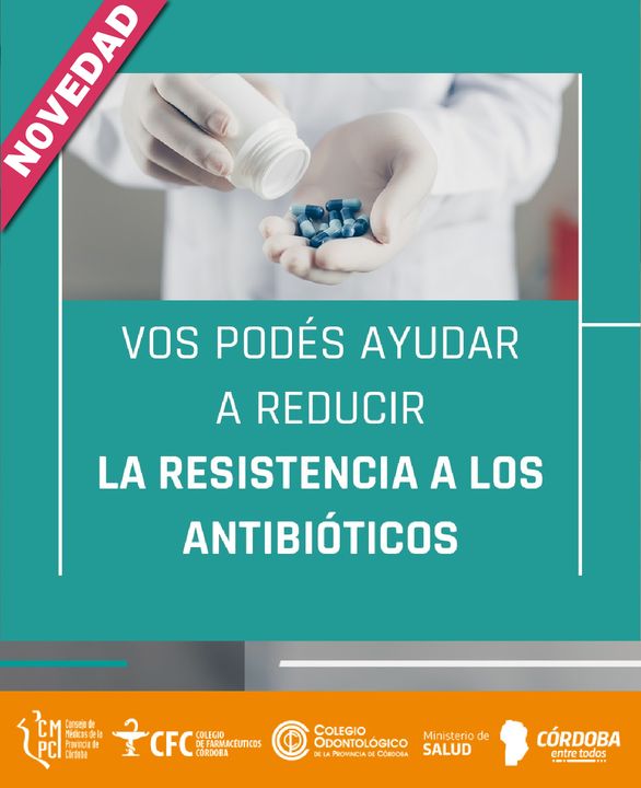 Vos podés ayudar a reducir la resistencia a los antibióticos